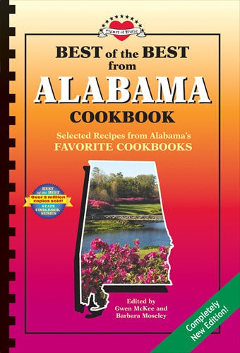 Best of the Best from Alabama Cookbook: Selected Recipes from Alabama's Favorite Cookbooks