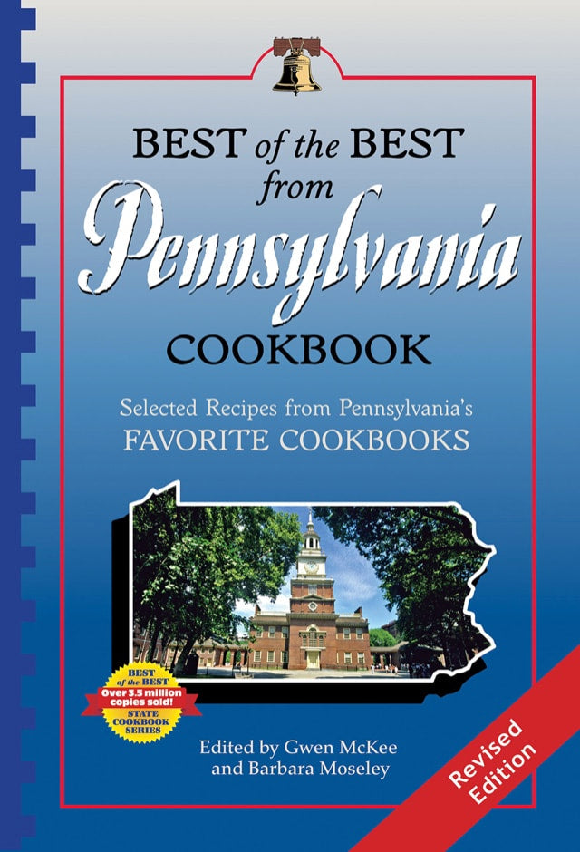 Best of the Best from Pennsylvania Cookbook: Selected Recipes from Pen ...