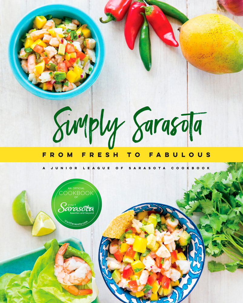 Simply Sarasota: From Fresh to Fabulous